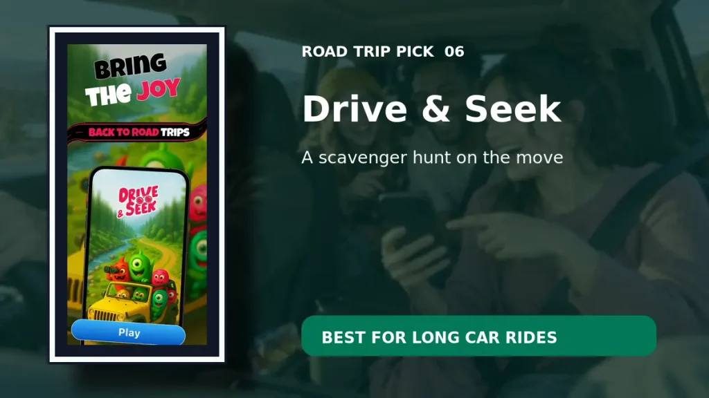 Drive and Seek road trip scavenger hunt app in a phone mockup