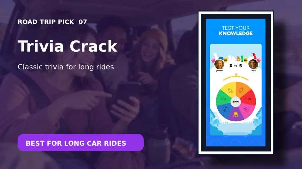 Trivia Crack quiz wheel shown as a road trip game for friends